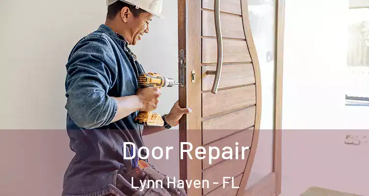  Door Repair Lynn Haven - FL