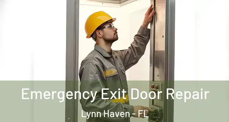  Emergency Exit Door Repair Lynn Haven - FL