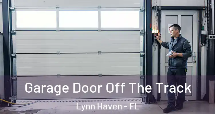  Garage Door Off The Track Lynn Haven - FL