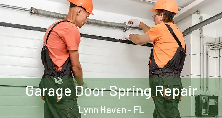  Garage Door Spring Repair Lynn Haven - FL
