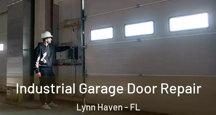  Industrial Garage Door Repair Lynn Haven - FL