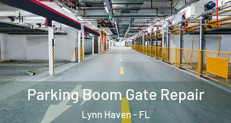  Parking Boom Gate Repair Lynn Haven - FL