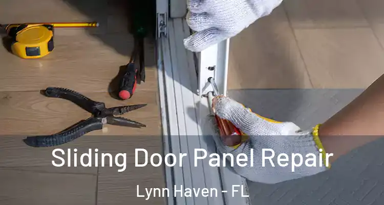  Sliding Door Panel Repair Lynn Haven - FL