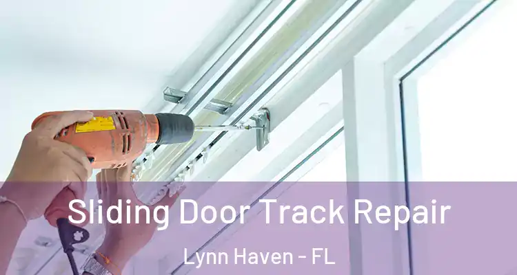  Sliding Door Track Repair Lynn Haven - FL