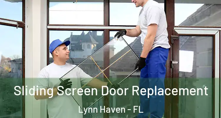  Sliding Screen Door Replacement Lynn Haven - FL