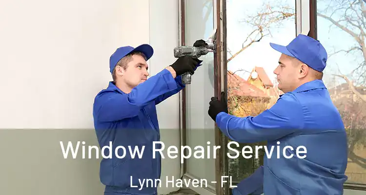 Window Repair Service Lynn Haven - FL